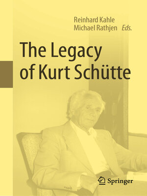 cover image of The Legacy of Kurt Schütte
